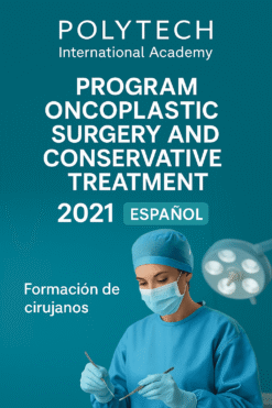 POLYTECH International Academy Program Oncoplastic Surgery and Conservative Treatment 2021 Espanol