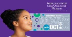 American Academy of Child and Adolescent Psychiatry AACAP 68th Annual Meeting 2021